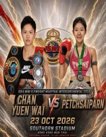 Official flyer for Chan Yuen Wai vs Petchsaiparn