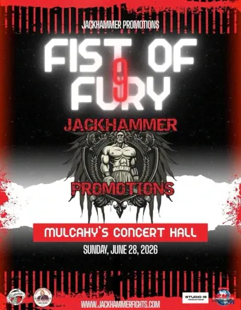 Official flyer for Fist of Fury Jackhammer Promotions