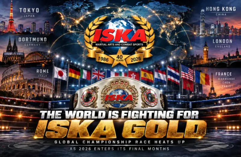 The World Is Fighting for ISKA Gold: Global Championship Race Heats Up as 2026 Enters Its Final Months