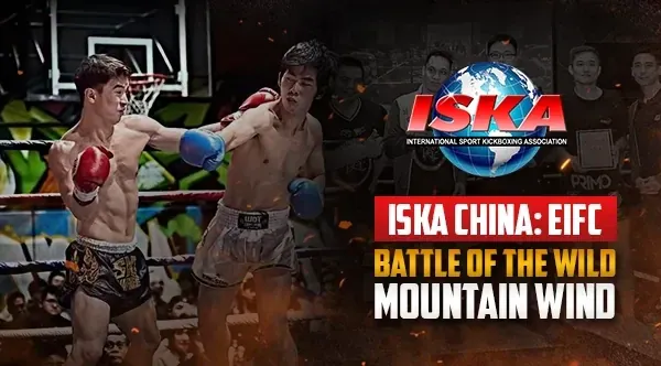 ISKA China: EIFC | Battle of the Wild Mountain Wind 2024