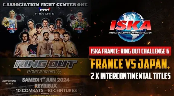 ISKA France: RING OUT Challenge 6