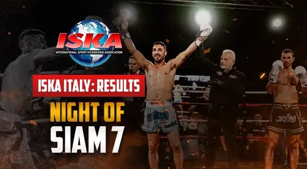 ISKA Italy: Results | Night of Siam 7