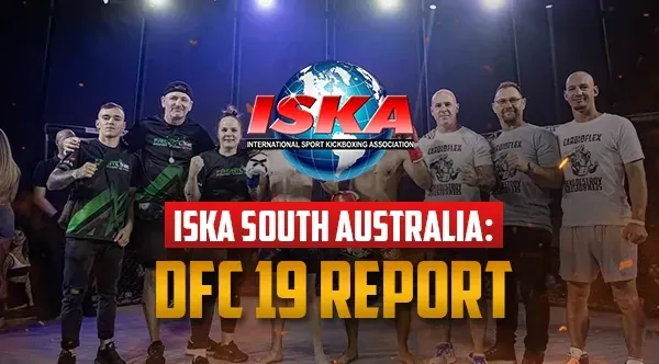 ISKA SOUTH AUSTRALIA: DFC 19 REPORT