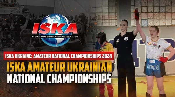 ISKA Ukraine: Amateur National Championships 2024