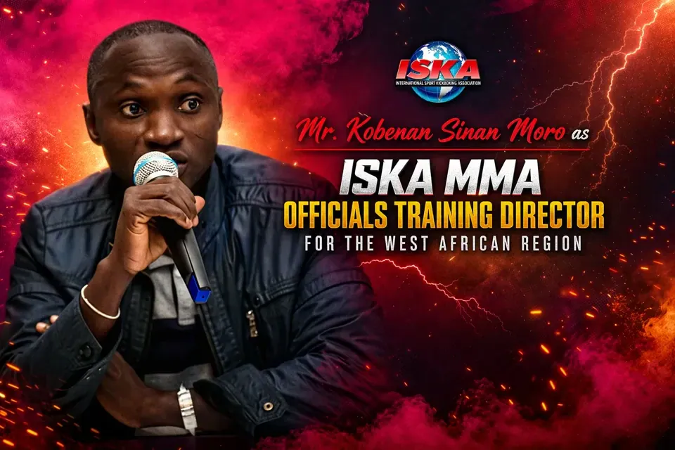 Mr. Kobenan Sinan Moro as ISKA MMA Officials Training Director for the West African region.