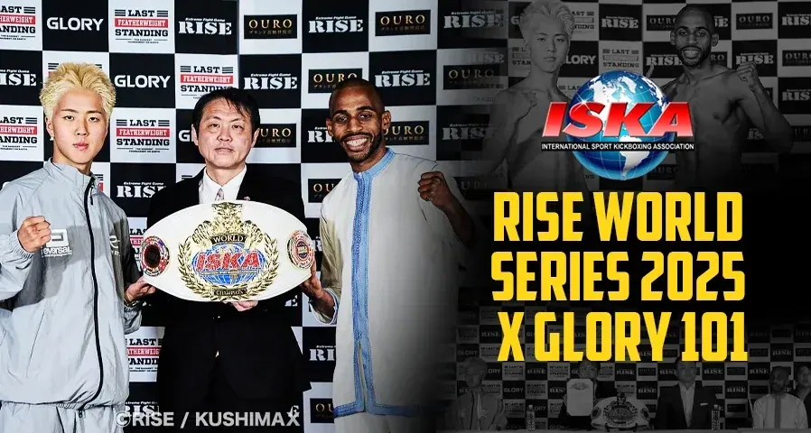 RISE WORLD SERIES 2025 x GLORY 101