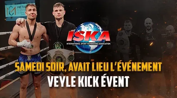 Samedi soir, avait lieu l’événement Veyle Kick évent