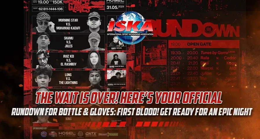 The wait is over! Here’s your official rundown for Bottle & Gloves: First Blood!
